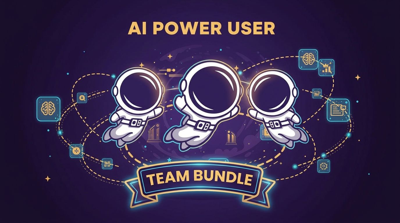 AI POWER USER Team Bundle